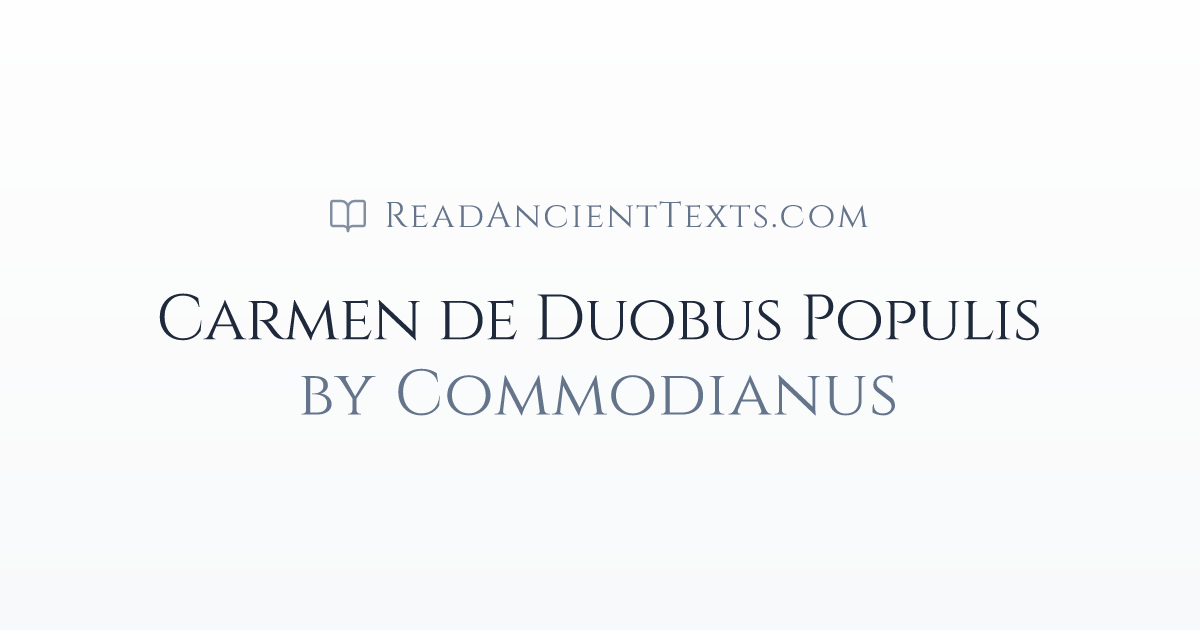 Carmen de Duobus Populis by Commodianus | ReadAncientTexts.com