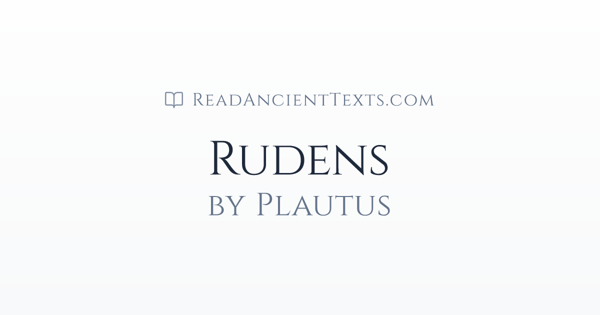 Rudens by Plautus | ReadAncientTexts.com