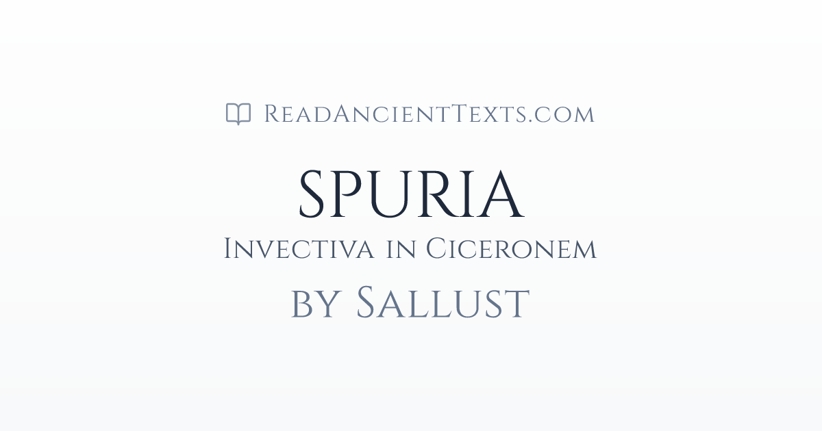 SPURIA: Invectiva in Ciceronem by Sallust | ReadAncientTexts.com